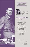 Bertolt Brecht Bütün Oyunlari 3 - Brecht, Bertolt