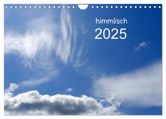 himmlisch (Wandkalender 2025 DIN A4 quer), CALVENDO Monatskalender