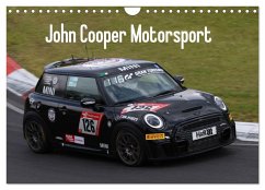 John Cooper Motorsport (Wandkalender 2025 DIN A4 quer), CALVENDO Monatskalender - Calvendo;Morper, Thomas