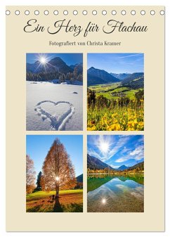 Ein Herz für Flachau (Tischkalender 2025 DIN A5 hoch), CALVENDO Monatskalender - Calvendo;Kramer, Christa