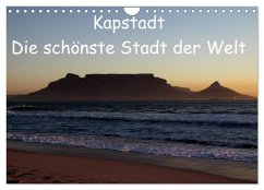 Kapstadt - Die schönste Stadt der Welt (Wandkalender 2025 DIN A4 quer), CALVENDO Monatskalender