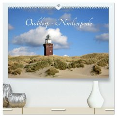 Ouddorp - Nordseeperle (hochwertiger Premium Wandkalender 2025 DIN A2 quer), Kunstdruck in Hochglanz - Calvendo;Herppich, Susanne