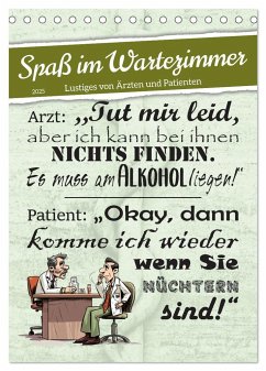 Spaß im Wartezimmer (Tischkalender 2025 DIN A5 hoch), CALVENDO Monatskalender - Calvendo;Löwer, Sabine