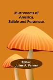 Mushrooms of America, Edible and Poisonous