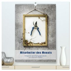 Mitarbeiter des Monats (hochwertiger Premium Wandkalender 2025 DIN A2 hoch), Kunstdruck in Hochglanz - Calvendo;Schmid, Alexandra