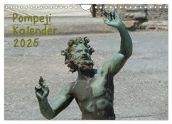 Pompeji-Kalender (Wandkalender 2025 DIN A4 quer), CALVENDO Monatskalender - Calvendo;Weimar, Vincent