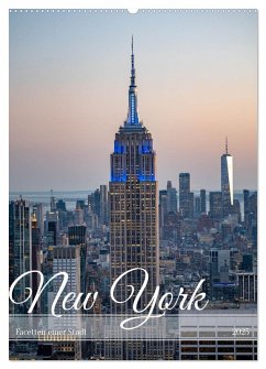 New York, Facetten einer Stadt (Wandkalender 2025 DIN A2 hoch), CALVENDO Monatskalender - Calvendo;Rahn, Karsten