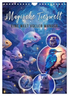 Magische Tierwelt (Wandkalender 2025 DIN A4 hoch), CALVENDO Monatskalender
