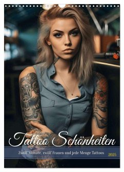 Tattoo Schönheiten - zwölf Monate, zwölf Frauen und jede Menge Tattoos (Wandkalender 2025 DIN A3 hoch), CALVENDO Monatskalender