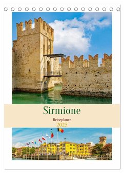 Sirmione - Reiseplaner (Tischkalender 2025 DIN A5 hoch), CALVENDO Monatskalender - Calvendo;Schwarze, Nina
