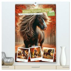 Gypsy Vanner Tinker - die majestätische Schönheit der Tinker-Pferde (hochwertiger Premium Wandkalender 2025 DIN A2 hoch), Kunstdruck in Hochglanz
