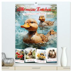 Alle meine Entchen (hochwertiger Premium Wandkalender 2025 DIN A2 hoch), Kunstdruck in Hochglanz