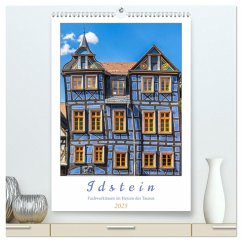 Idstein - Fachwerktraum im Herzen des Taunus (hochwertiger Premium Wandkalender 2025 DIN A2 hoch), Kunstdruck in Hochglanz