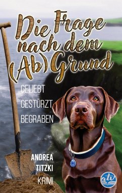 Die Frage nach dem (Ab)Grund Die Frage nach dem (Ab)Grund