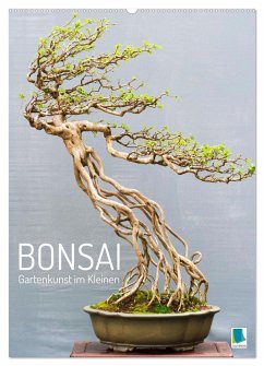 Bonsai: Gartenkunst im Kleinen (Wandkalender 2025 DIN A2 hoch), CALVENDO Monatskalender