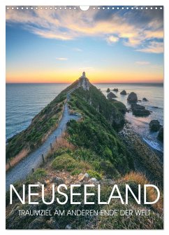 NEUSEELAND - TRAUMZIEL AM ANDEREN ENDE DER WELT (Wandkalender 2025 DIN A3 hoch), CALVENDO Monatskalender