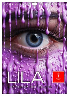 Lila, die Farbe der Mystik (Wandkalender 2025 DIN A4 hoch), CALVENDO Monatskalender