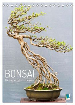 Bonsai: Gartenkunst im Kleinen (Tischkalender 2025 DIN A5 hoch), CALVENDO Monatskalender