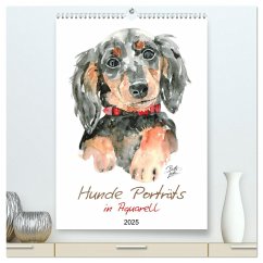 Hunde Porträts in Aquarell (hochwertiger Premium Wandkalender 2025 DIN A2 hoch), Kunstdruck in Hochglanz
