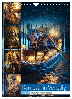 Karneval in Venedig (Wandkalender 2025 DIN A4 hoch), CALVENDO Monatskalender - Calvendo;Gierok-Latniak, Steffen