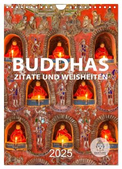 Buddhas Zitate und Weisheiten (Wandkalender 2025 DIN A4 hoch), CALVENDO Monatskalender