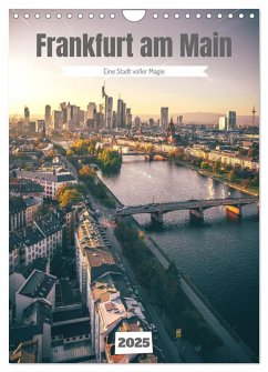 Frankfurt am Main, eine Stadt voller Magie (Wandkalender 2025 DIN A4 hoch), CALVENDO Monatskalender