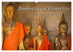 Buddhistische Weisheiten (Wandkalender 2025 DIN A2 quer), CALVENDO Monatskalender - Calvendo;Kulla, Alexander