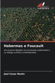 Habermas e Foucault