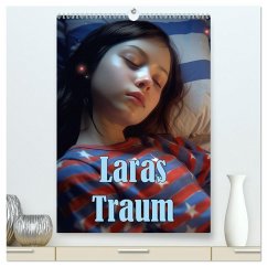 Laras Traum (hochwertiger Premium Wandkalender 2025 DIN A2 hoch), Kunstdruck in Hochglanz