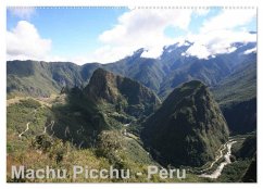 Machu Picchu - Peru (Wandkalender 2025 DIN A2 quer), CALVENDO Monatskalender