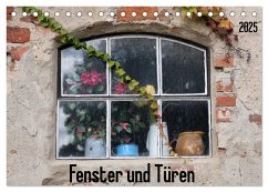Fenster und Türen (Tischkalender 2025 DIN A5 quer), CALVENDO Monatskalender - Calvendo;Schnellewelten