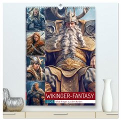 Wikinger-Fantasy. Wilde Krieger aus dem Norden (hochwertiger Premium Wandkalender 2025 DIN A2 hoch), Kunstdruck in Hochglanz