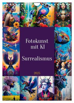 Fotokunst mit KI - Surrealismus (Wandkalender 2025 DIN A4 hoch), CALVENDO Monatskalender