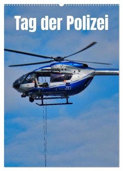 Tag der Polizei (Wandkalender 2025 DIN A2 hoch), CALVENDO Monatskalender