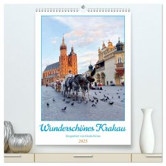 Wunderschönes Krakau (hochwertiger Premium Wandkalender 2025 DIN A2 hoch), Kunstdruck in Hochglanz - Calvendo;Kruse, Gisela