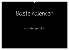 Bastelkalender - Schwarz (Wandkalender 2025 DIN A2 quer), CALVENDO Monatskalender