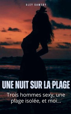 Une nuit sur la plage - Samedy, Sley