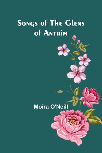 Songs of the Glens of Antrim