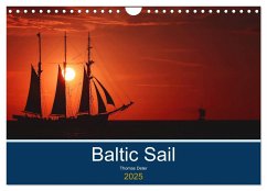 Baltic Sail (Wandkalender 2025 DIN A4 quer), CALVENDO Monatskalender