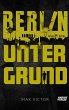 Berlin Untergrund - Bild 1
