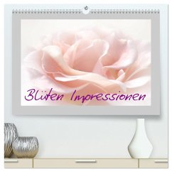 Blüten Impressionen (hochwertiger Premium Wandkalender 2025 DIN A2 quer), Kunstdruck in Hochglanz