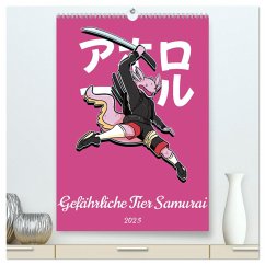 Gefährliche Tier Samurai (hochwertiger Premium Wandkalender 2025 DIN A2 hoch), Kunstdruck in Hochglanz