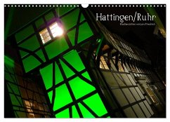 Hattingen/Ruhr (Wandkalender 2025 DIN A3 quer), CALVENDO Monatskalender - Calvendo;Friedrich, Lars