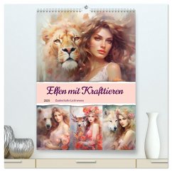 Elfen mit Krafttieren. Zauberhafte Lichtwesen (hochwertiger Premium Wandkalender 2025 DIN A2 hoch), Kunstdruck in Hochglanz