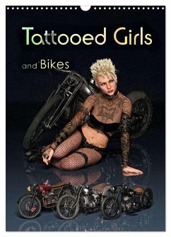 Tattooed Girls and Bikes (Wandkalender 2025 DIN A3 hoch), CALVENDO Monatskalender