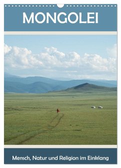 Mongolei - Mensch, Natur und Religion im Einklang (Wandkalender 2025 DIN A3 hoch), CALVENDO Monatskalender