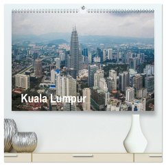 Kuala Lumpur (hochwertiger Premium Wandkalender 2025 DIN A2 quer), Kunstdruck in Hochglanz