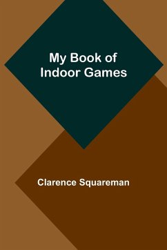 My Book of Indoor Games - Squareman, Clarence