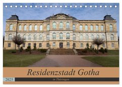 Residenzstadt Gotha in Thüringen (Tischkalender 2025 DIN A5 quer), CALVENDO Monatskalender