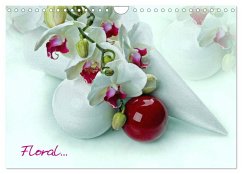 Floral (Wandkalender 2025 DIN A4 quer), CALVENDO Monatskalender